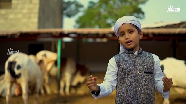 Qurbani Mubarak (Bakra Eid) | Mandi Mein Jaon Ga | Eid Al Adha & Hajj Mubarak | Hi-Tech Islamic Naa