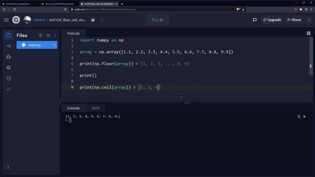 Python Ejercicio: 1110 HackerRank Usar las Funciones floor(), ceil() y rint() sobre un Arreglo NumP смотреть онлайн