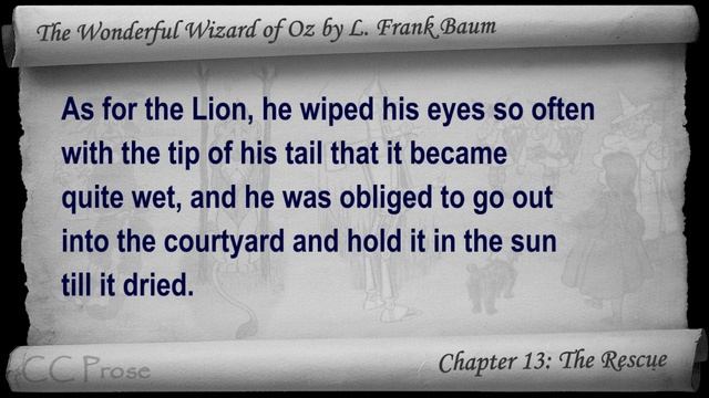 Chapter 13 - The Wonderful Wizard of Oz by L. Frank Baum - The Rescue смотреть онлайн