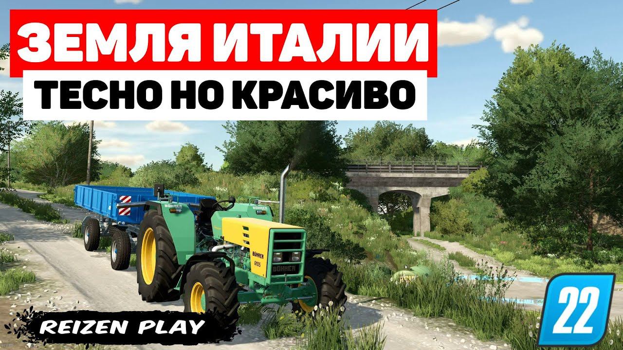 Farming Simulator 22: Land Of Italy - Первый контракт смотреть онлайн