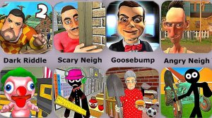 Dark Riddle,Scary Neighbor,Stickman Neighbor,Granny House,Angry Neighbor