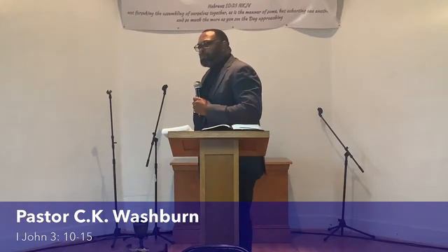 1st John 3:10-15 | Pastor C.K. Washburn | Sunday Worship Experience | August 14, 2022 смотреть онлайн
