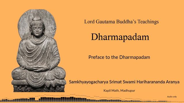 Preface to Lord Buddha's Dharmapadam in english. смотреть онлайн