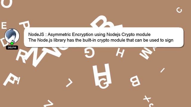 NodeJS : Asymmetric Encryption using Nodejs Crypto module смотреть онлайн