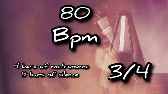 80 bpm metronome with silence 3/4 смотреть онлайн