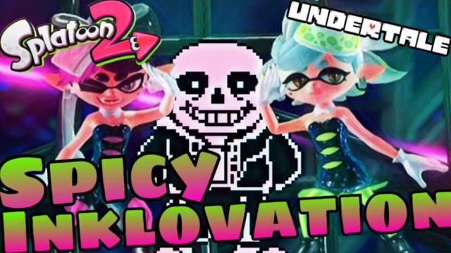 Spicy Inklovation (Splatoon 2 X Undertale Music Mashup) смотреть онлайн