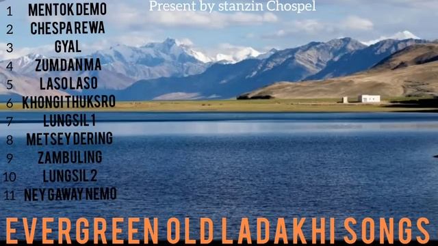 EVERGREEN LADAKHI OLD HIT'S SONG!!MASHUP 2022