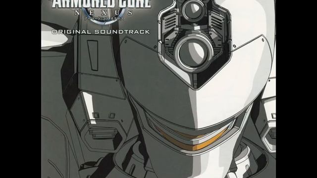 Armored Core Nexus Original Soundtrack Disc 1 I Evolution #17: Flood Of A Life смотреть онлайн