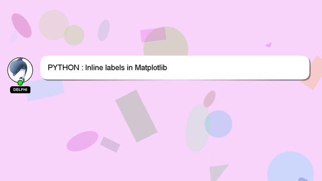 PYTHON : Inline labels in Matplotlib смотреть онлайн