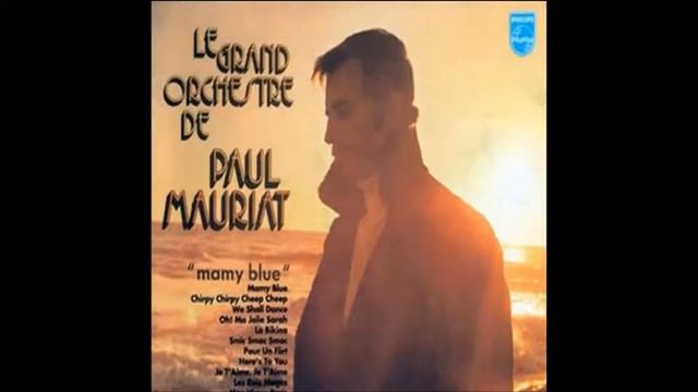 Paul Mauriat　スターダスト смотреть онлайн