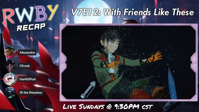 RWBY Recap | V7E13: The Enemy of Trust смотреть онлайн