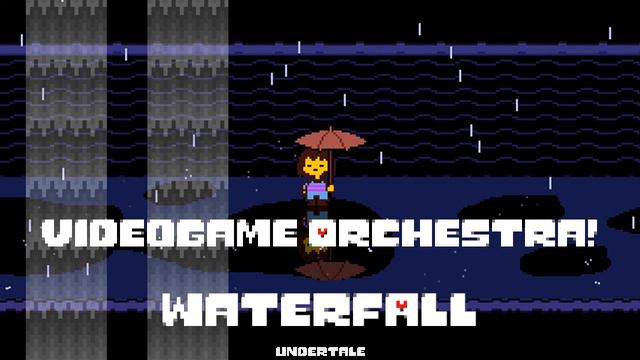 Videogame Orchestra! Waterfall (Undertale) смотреть онлайн