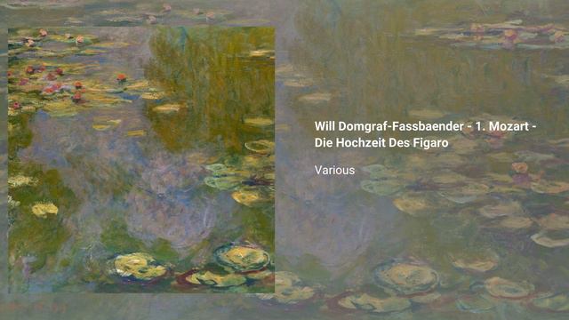 Will Domgraf-Fassbaender - 1. Mozart - Die Hochzeit Des Figaro смотреть онлайн