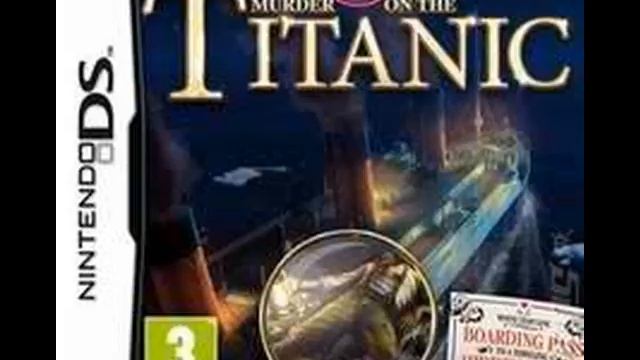 Murder on the Titanic NDS DS Rom Download EUR смотреть онлайн