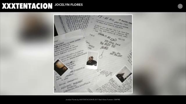 XXXTENTACION-Jocelyn Flores (Clean)
