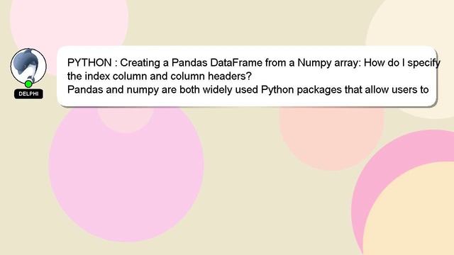 PYTHON : Creating a Pandas DataFrame from a Numpy array: How do I specify the index column and colu смотреть онлайн