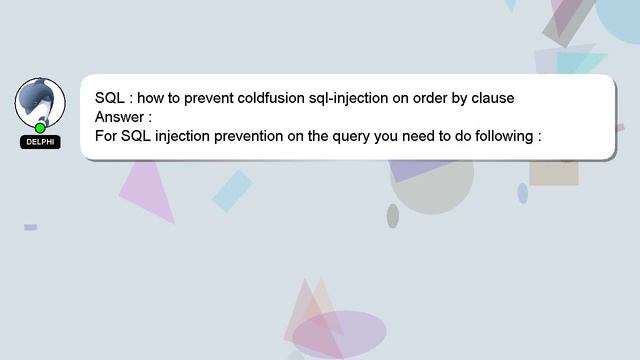 SQL : how to prevent coldfusion sql-injection on order by clause смотреть онлайн