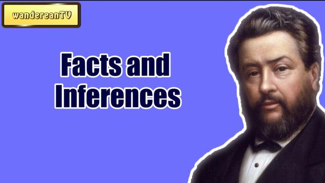 Facts and Inferences || CHARLES SPURGEON || Volume 57: 1911 смотреть онлайн