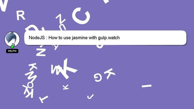 NodeJS : How to use jasmine with gulp.watch смотреть онлайн