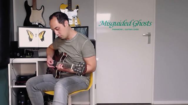 "Misguided Ghosts" (Paramore) | Guitar Cover смотреть онлайн