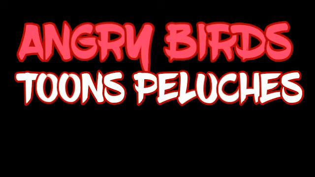 ANGRY BIRDS TOONS PELUCHES REBOOT #1 TEASER TRAILER смотреть онлайн