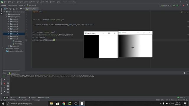 Python opencv dersleri #9 Thresholding işlemleri ( binar, binary_inv ,tozero, tozero_inv) смотреть онлайн