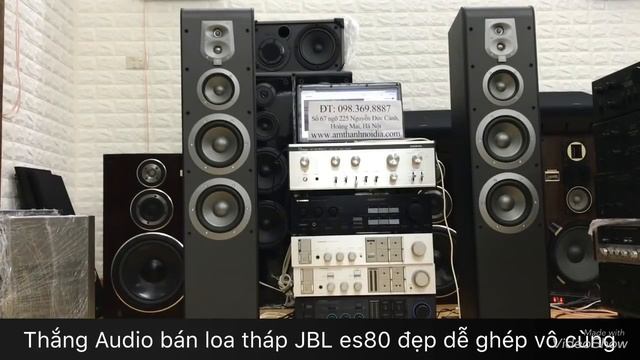 Loa tháp jbl es80 chân dài đến nách Thắng Audio 0983698887 смотреть онлайн