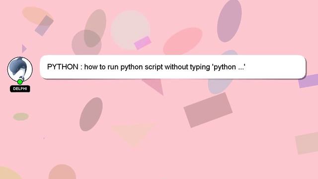 PYTHON : how to run python script without typing 'python ...' смотреть онлайн