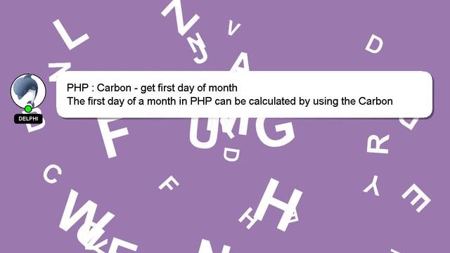 PHP : Carbon - get first day of month смотреть онлайн