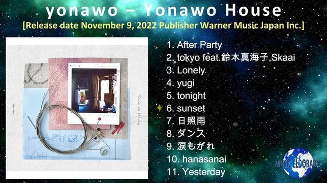 yonawo – Yonawo House [2022] (snippet of songs) смотреть онлайн