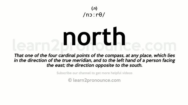 Pronunciation Of North | Definition Of North