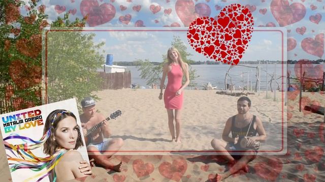 Natalia Oreiro.Наталия Орейро.United by love.La gente canta.Люди поют. смотреть онлайн