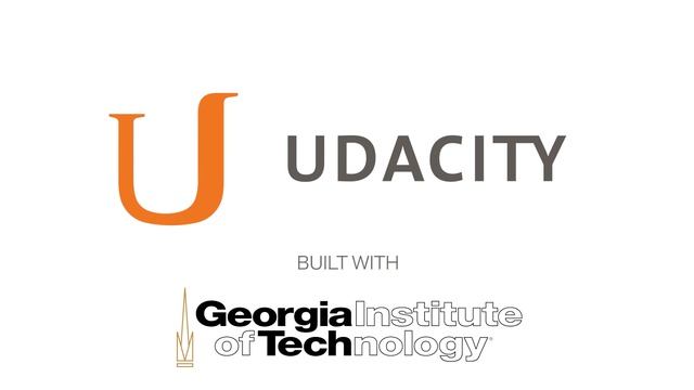 Udacity and Georgia Institute of Technology Welcome смотреть онлайн