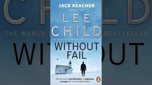 Lee Child Jack Reacher Book 6 Without Fail P1 | War Military Crime Thrillers AudioBook English ?