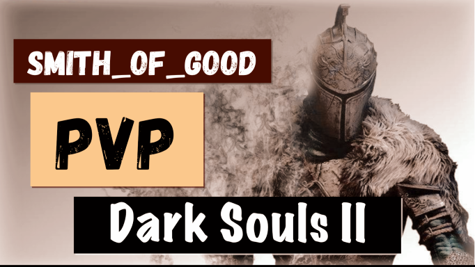 DARK SOULS II: Scholar of the First Sin - PvP. Как пробить щит противника?!!