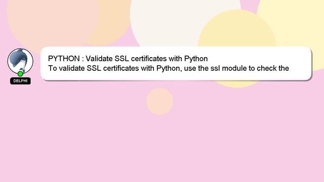 PYTHON : Validate SSL certificates with Python смотреть онлайн