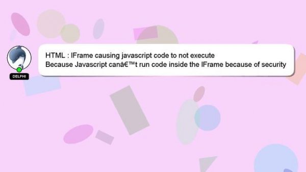 HTML : IFrame causing javascript code to not execute