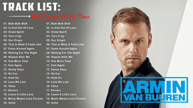 Armin Van Buuren - Top 20 Remix All Of Time - Blah Blah Blah, Great Spirit, Our Origin