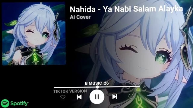 Ya Nabi Salam Alayka - Nahida (Ai Cover) смотреть онлайн