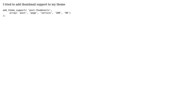 Wordpress: add_theme_support post-thumbnails not working смотреть онлайн