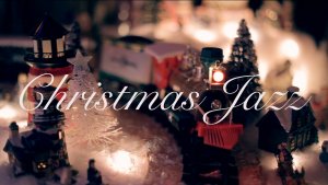 Christmas Jazz|Рождественский Джаз.