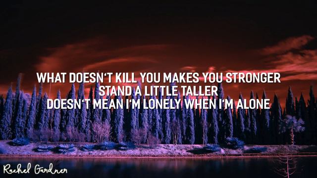 Kelly Clarkson - Stronger (Lyrics)