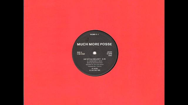 Much More Posse - HIP STYLE MELODY смотреть онлайн