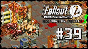 Fallout 2 (Фоллаут 2) ➤ Прохождение - Часть 39 ➤ ТАНКЕР ПОСЕЙДОН #Fallout2