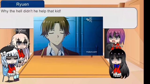Class room of the elite react to ayanokoji (part 1) смотреть онлайн