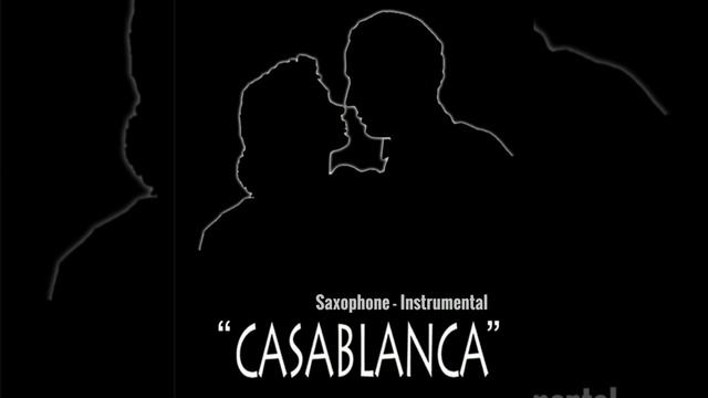 Instrumental - Casablanca (Saxophone)