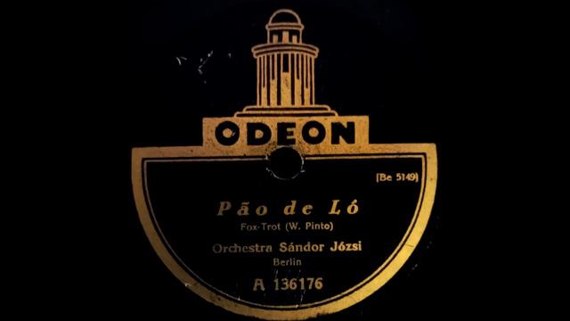 ORCHESTRA SANDOR JOZSI (DAJOS BELA) - PAO DE LO (1926) смотреть онлайн