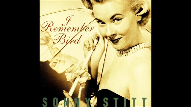 Sonny Stitt - Streamlined Stanley смотреть онлайн