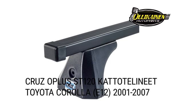 CRUZ Oplus ST120 kattotelineet Toyota Corolla (E12) 2001-2007 смотреть онлайн