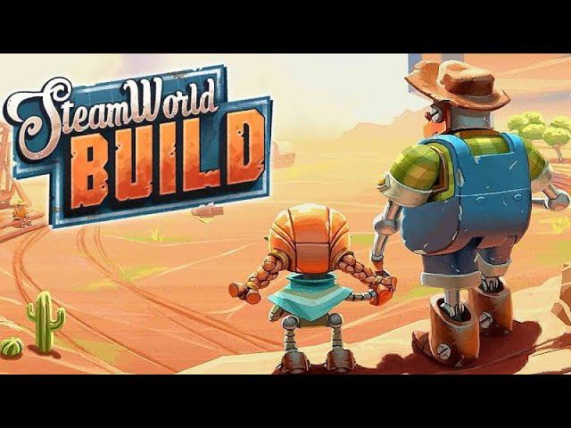 SteamWorld Build ► Заценим...